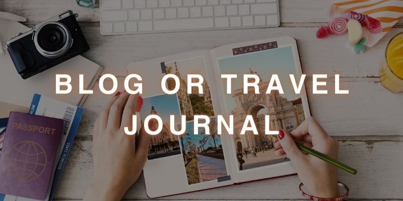 Blog or Travel Journal